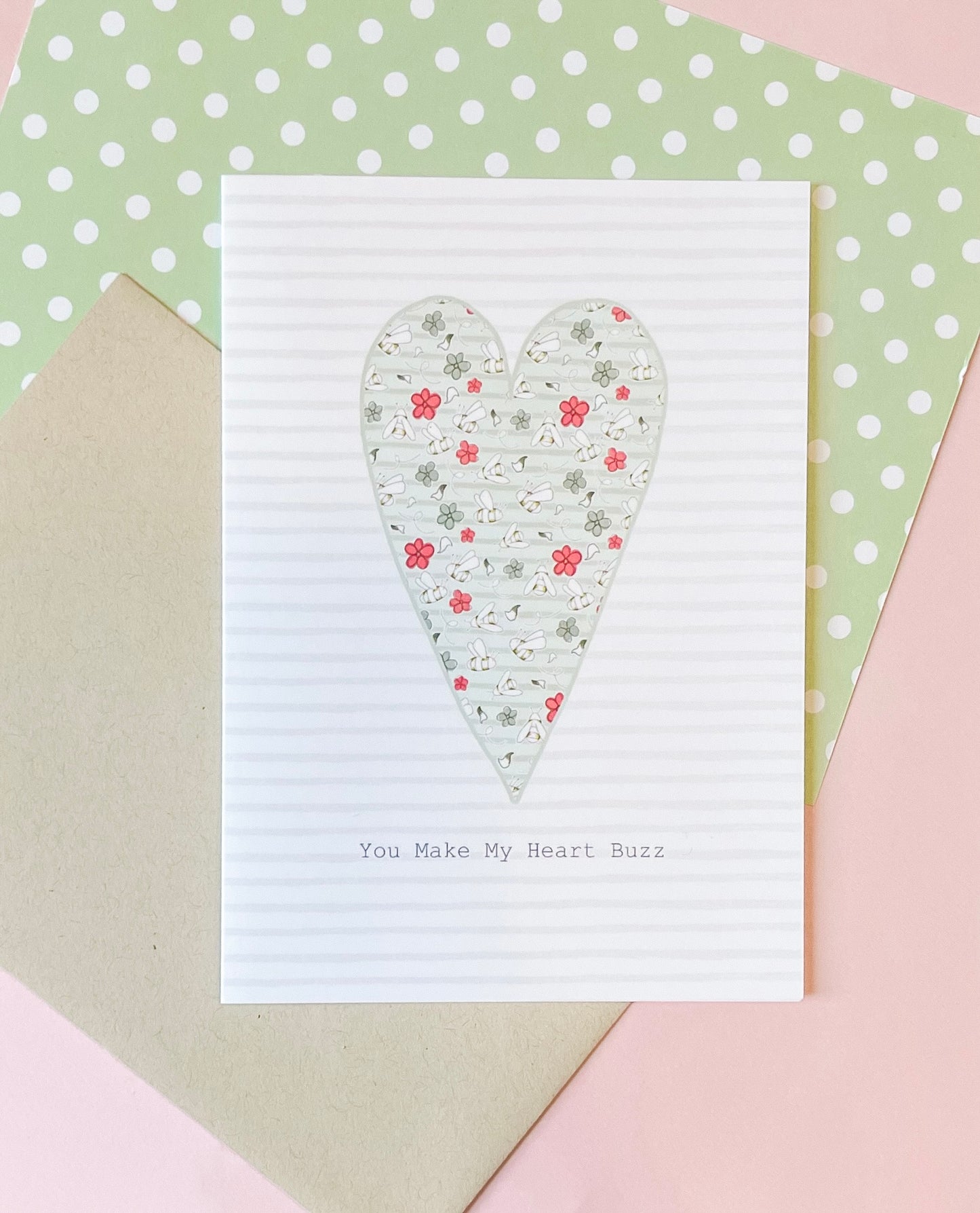 You Make My Heart Buzz Card